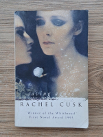 Rachel Cusk - Saving Agnes