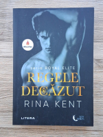 Rina Kent - Regele decazut