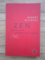 Robert M. Pirsig - Zen und die kunst ein motorrad zu warten