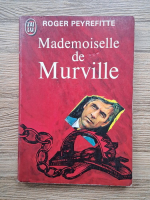 Roger Peyrefitte - Mademoiselle de Murville