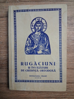 Rugaciuni si invataturi de credinta ortodoxa