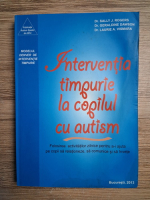 Sally J. Rogers, Geraldine Dawson - Interventia timpurie la copilul cu autism (uzata)