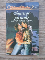 Selwyn Marie Young - Sauvage paradis
