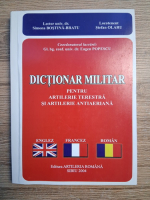 Simona Bostina-Bratu, Stefan Olaru - Dictionar militar pentru artilerie terestra si artilerie antiaeriana