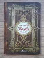 Sonia Ezgulian - Mes recettes. Chocolat