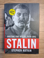 Stephen Kotkin - Stalin. Wainting for Hitler, 1929-1941