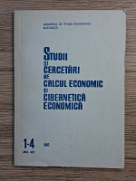 Studii si cercetari de calcul economic si cibernetica economica, nr. 1-4, anul XXV, 1990