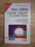 Surya Chikitsa - Colour therapy for common diseases