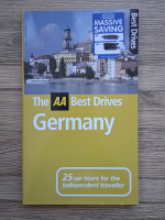 The AA best drives. Germany. 25 car tours for the independent traveller