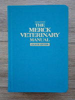 The Merck veterinary manual, eighth edition