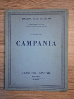 Touring Club Italiano, volumul 7. Campania, anno XIV, Milano, 1936