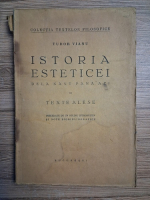 Tudor Vianu - Istoria esteticei de la Kant pana azi in texte alese (1934)