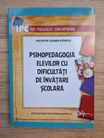 Valentin Cosmin Blandul - Psihopedagogia elevilor cu dificultati de invatare scolara