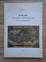 Vicentiu Pal - Teme din istoria religiilor pentru invatamantul liceal