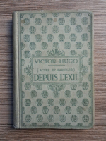 Victor Hugo - Depuis l'exil (volumul 1, 1930)