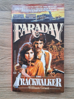 William Grant - Faraday. The trackwalker