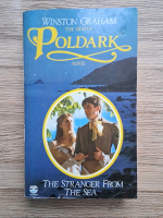 Winston Graham - Poldark, volumul 8. The stranger from the sea