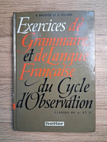 A. Delotte - Exercices de grammaire et de langue francaise du cycle d'observation, classes de 6e et 5e