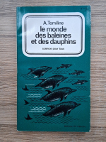 A. Tomiline - Le monde des balaines et des dauphins