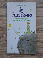 Antoine de Saint-Exupery - Le Petit Prince