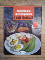 Attilio Speciani, Marina Necchi - Mic dejun si gustari pentru o viata sanatoasa