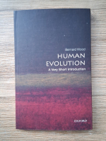 Bernard Wood - Human evolution. A very short introduction