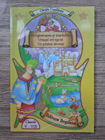 Cartile copilariei, clasele V-VIII. Privighetoarea si trandafiri. Uriasul cel egoist. Un prieten devotat