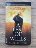 Charles Todd - A test of wills