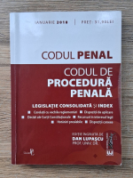 Codul Penal. Codul de procedura penala (2018)