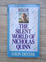 Colin Dexter - The silent world of Nicholas Quinn