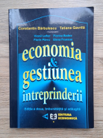 Constantin Barbulescu - Economia si gestiunea intreprinderii