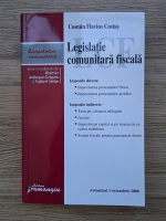 Cosmin Flavius Costas - Legislatie comunitara fiscala (2008)