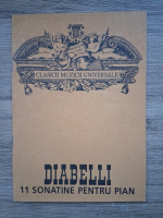 Diabelli. 11 sonatine pentru pian (partituri)
