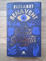 Elisabet Benavent - Poveste perfecta
