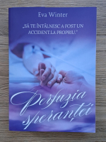 Eva Winter - Perfuzia sperantei