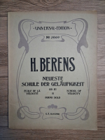 G. A. Glossner - H. Berens. Neueste schule der gelaufigkeit. School of velocity, op. 61, volumul 1. Piano solo (nr. 3069, partituri, 1920)