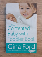 Gina Ford - The contented baby with toddler book