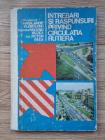 Haralambie Vlasceanu, Valeriu Buzea - Intrebari si raspunsuri privind circulatia rutiera