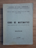 I. Sacuiu, V. Burlacu - Curs de matematici pentru studentii din anul I, curs zi, seral si fara frecventa