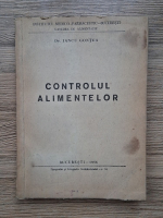 Iancu Gontea - Controlul alimentelor