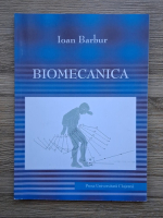 Ioan Barbur - Biomecanica