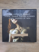 Ion Barbu - Imn haituit de barbati. O antologie de distihuri romanesti