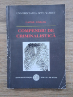 Lazar Carjan - Compendiu de criminalistica