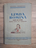 Limba romina. Carte de citire pentru clasa a IV-a elementara