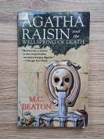 M. C. Beaton - Agatha Raisin and the wellspring of death