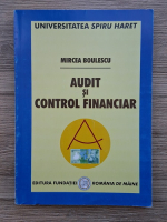 Mircea Boulescu - Audit si control financiar