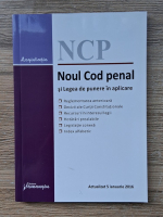 Noul Cod Penal si Legea de punere in aplicare (2016)