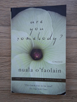 Nuala O Faolain - Are you somebody? 