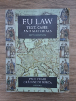 Paul Craig - Eu law. Text, cases and materials