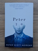 Peter Scott Morgan - Peter 2.0